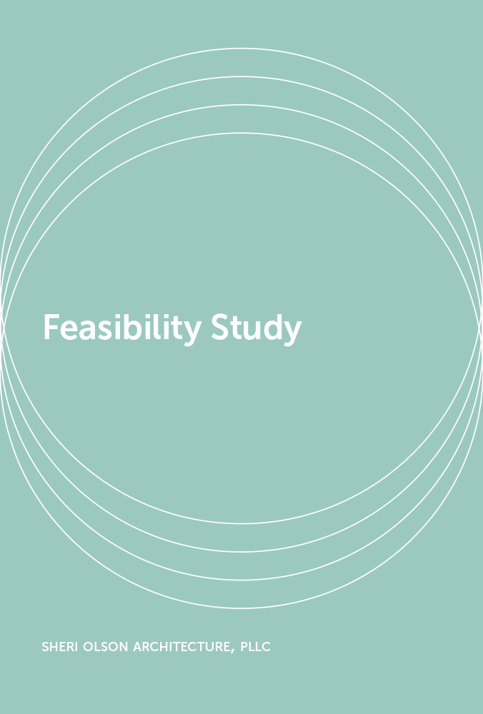 Sheri Olson Architecture Feasibility Study cover